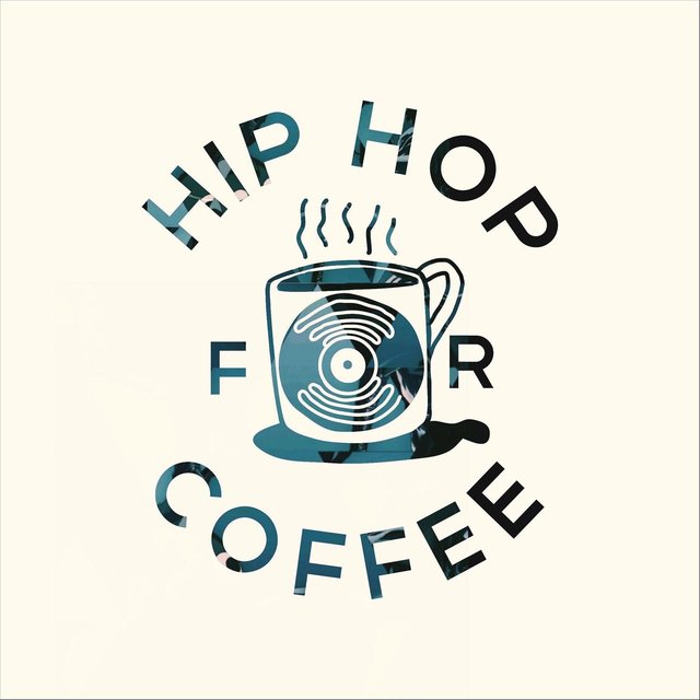 Hip Hop for Coffee