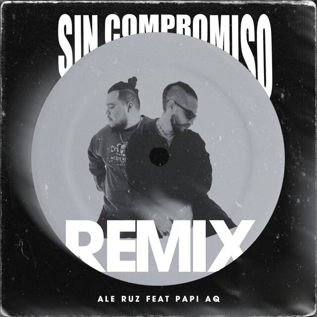Sin Compromiso (Remix)