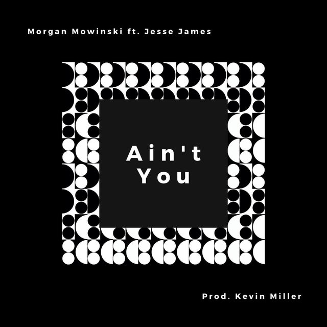 Ain't You (feat. Jesse James)