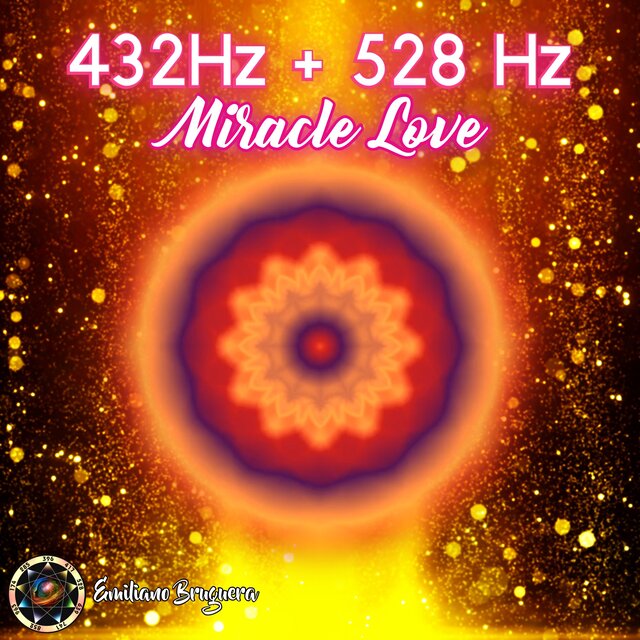 432 Hz + 528 Hz Miracle Love