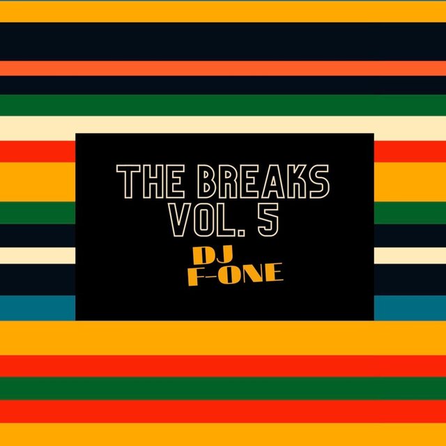 The Breaks, Vol. 5