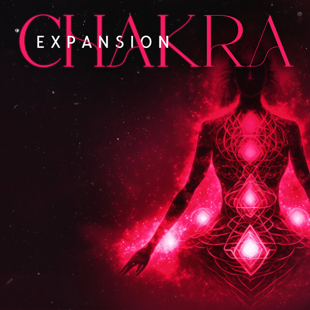 Chakra Expansion: Fortify Your Energy