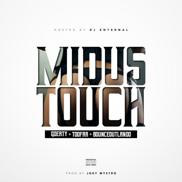 Midus Touch (feat. TooFar & BounceOutLando)