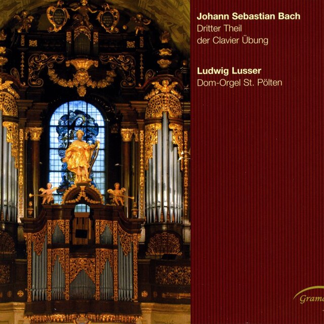 J.S. Bach: Dritter Theil der Clavier-übung
