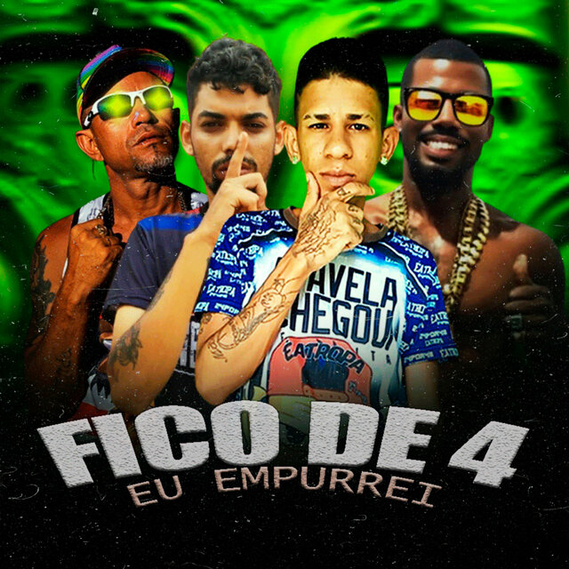 Fico de 4 Eu Empurrei