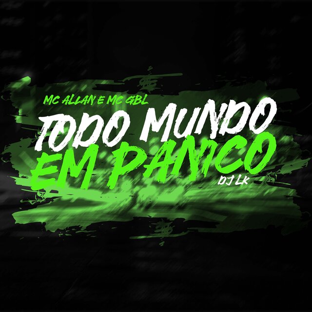 Todo Mundo em Pânico