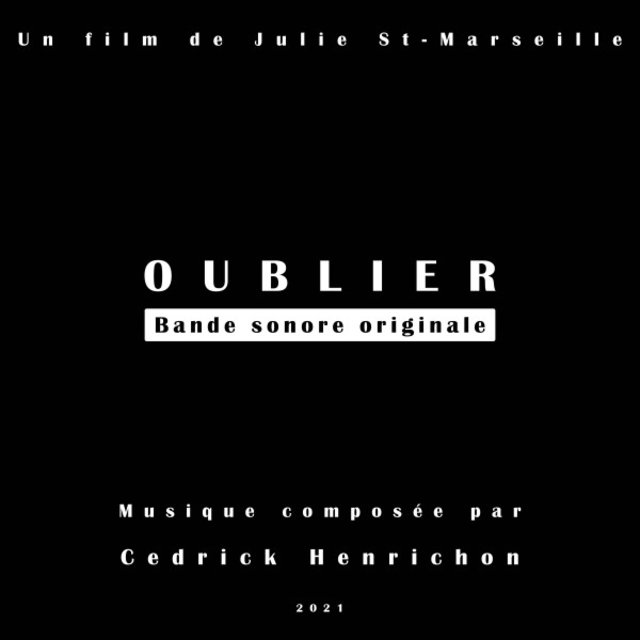 Oublier (Musique originale du court-métrage)