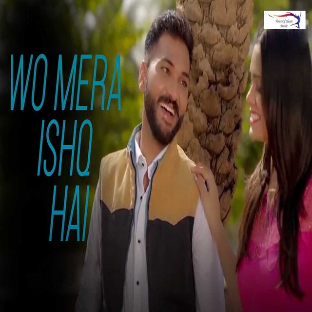 Wo Mera Ishq Hai