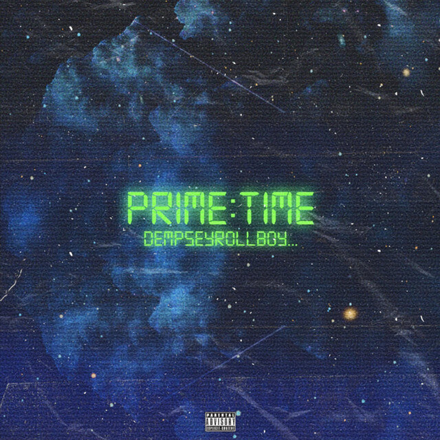 Cover art for album Prime Time by DempseyRollBoy
