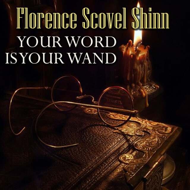 Your Word Is Your Wand