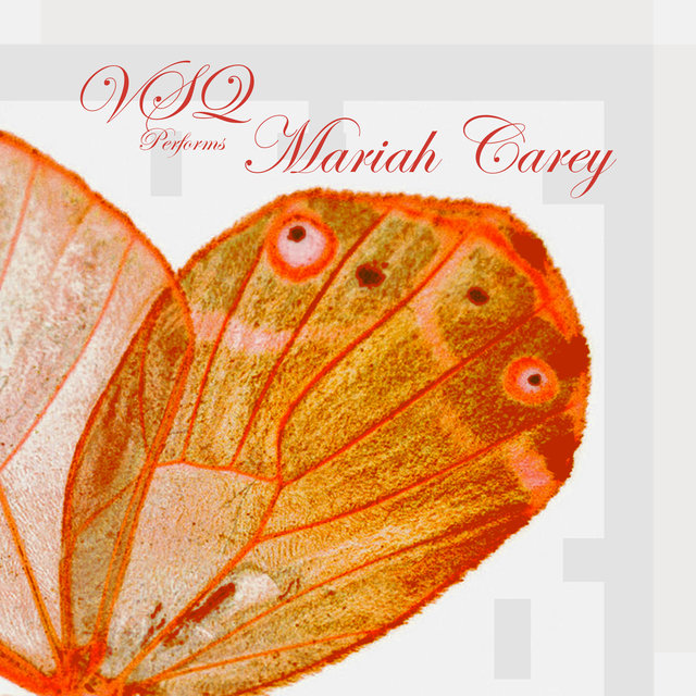 Cover art for album VSQ Performs Mariah Carey by Vitamin String Quartet