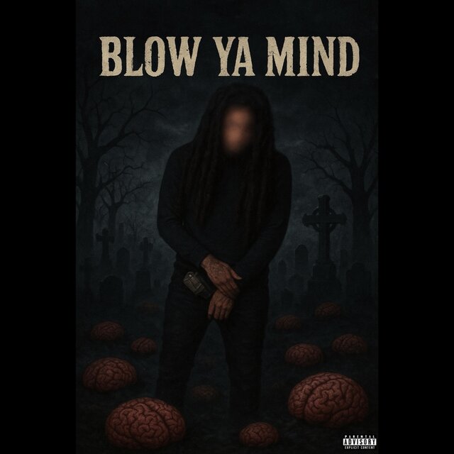 Blow Yo Mind
