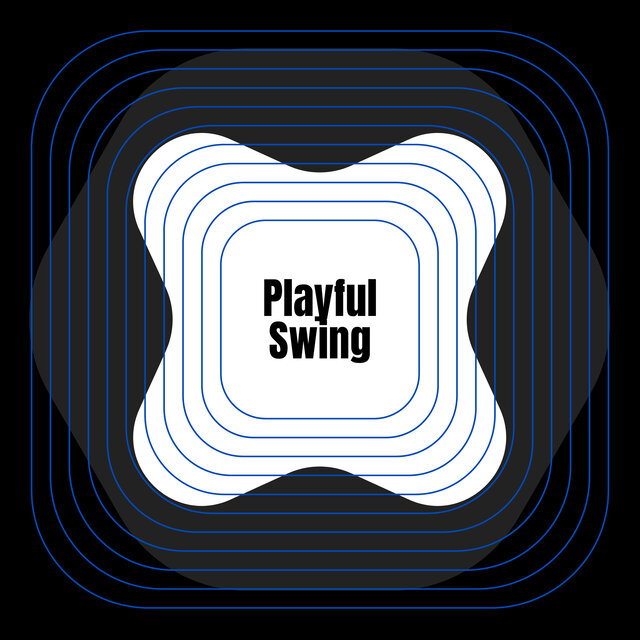 Playful Swing