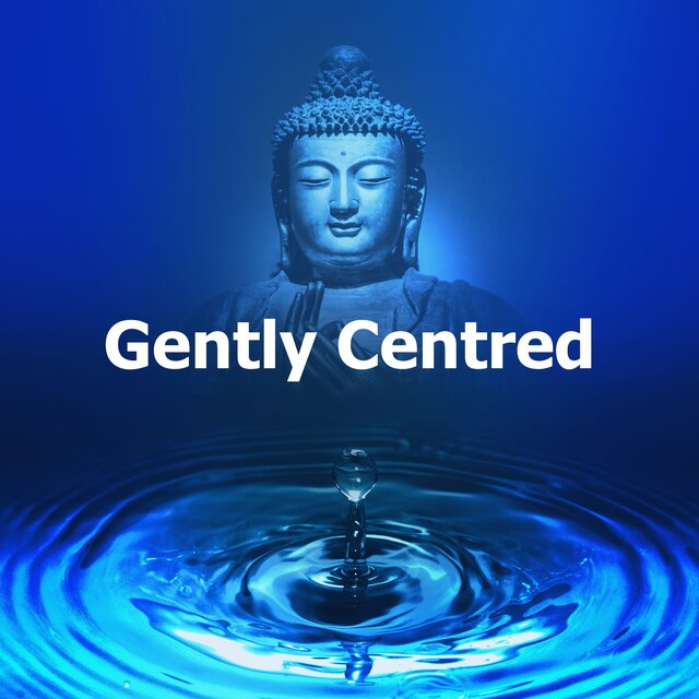 Gently Centred