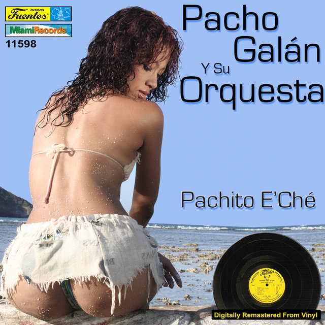 Pachito E 'Ché