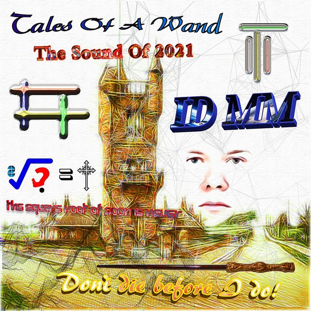 Tales of a Wand  (The Sound of 2021)