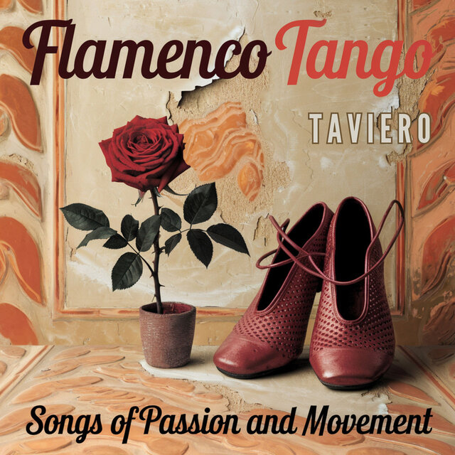 Flamenco Tango - Songs of Passion and Movement