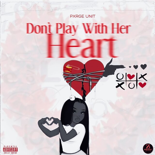 Don't Play with Her Heart