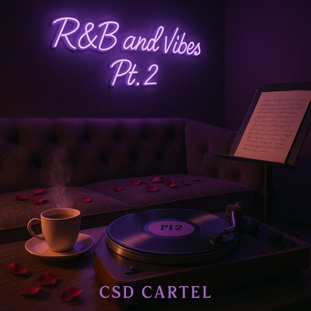 R&B and Vibes Pt. 2