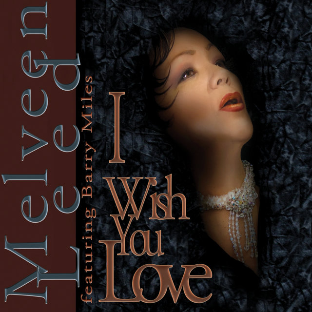 I Wish You Love (feat. Barry Miles)