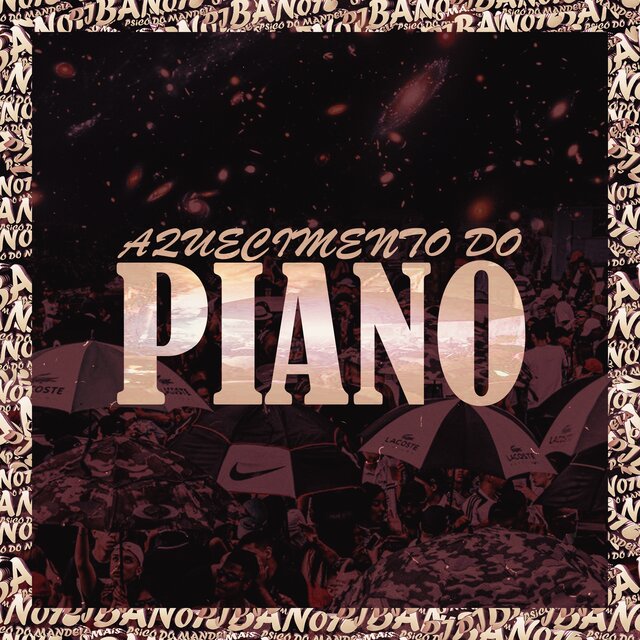 AQUECIMENTO DO PIANO