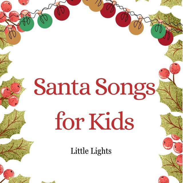Santa Songs for Kids