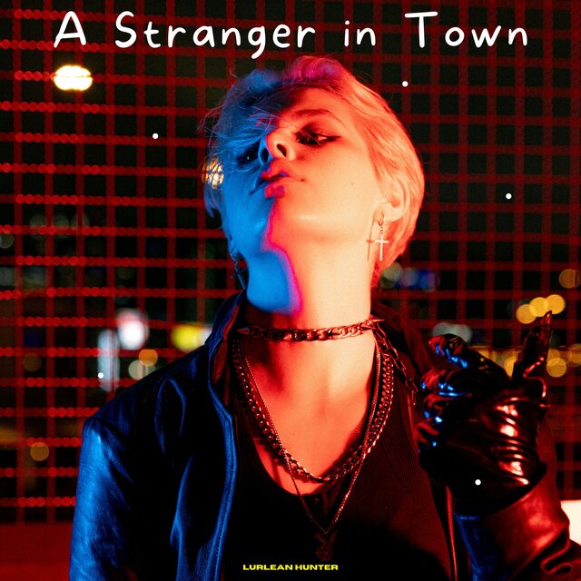 A Stranger in Town