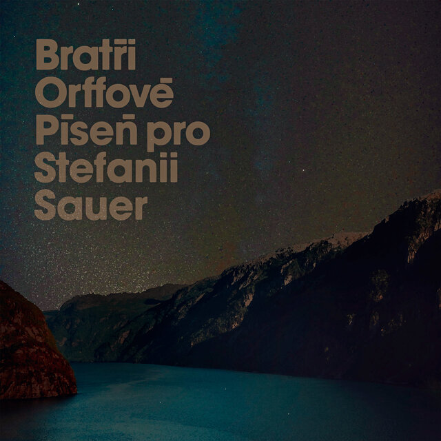 Píseň pro Stefanii Sauer