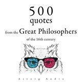 Chapter 5.12 - 500 Quotations from the Great Philosophers of the 16th Century