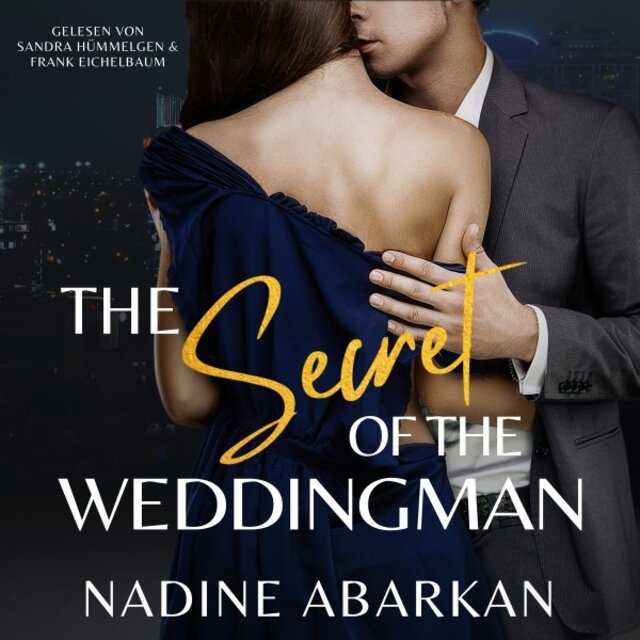 The Secret of the Weddingman: Spannender Liebesroman