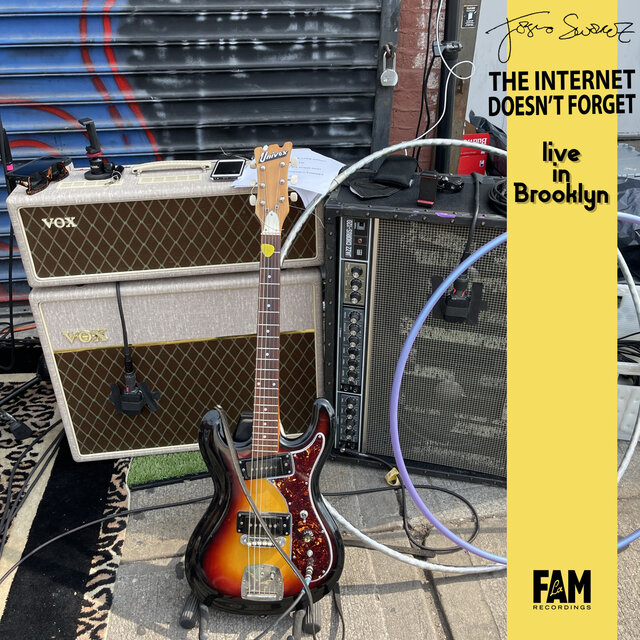 The Internet Doesn’t Forget (Live at La Fam)