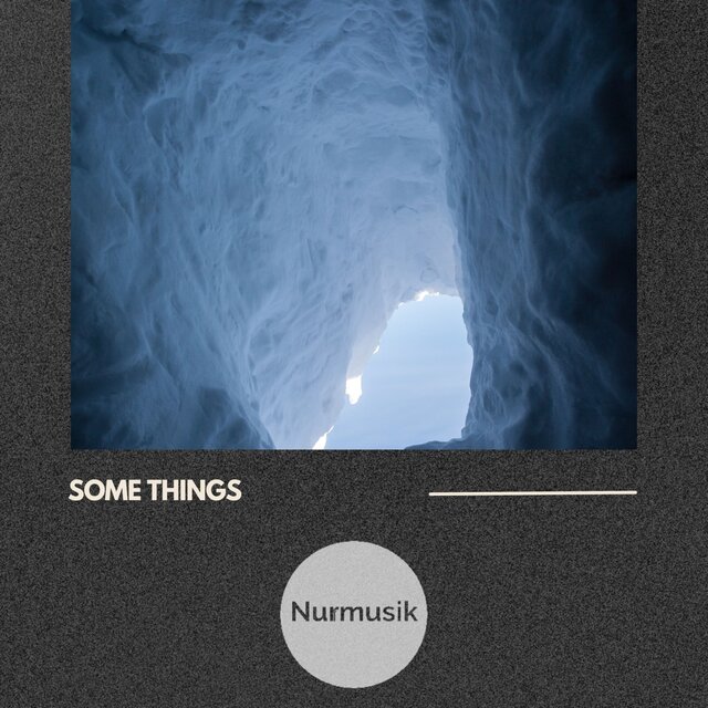 Some Things