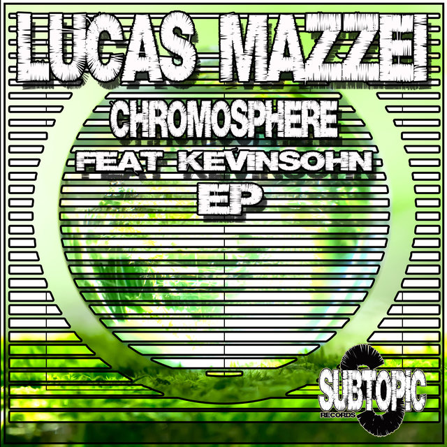 Chromosphere Ep (Feat Kevinsohn)