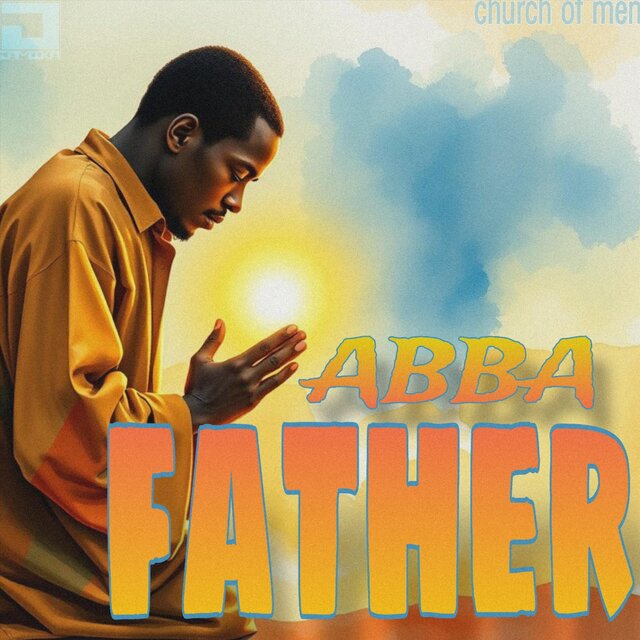 Abba Father