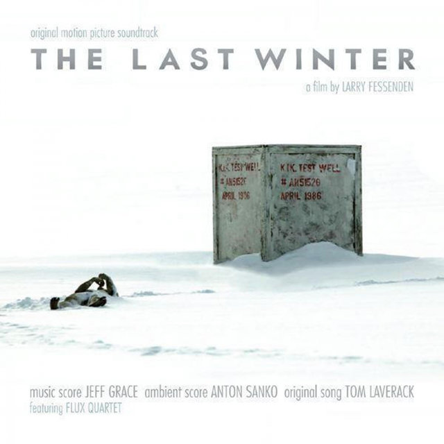The Last Winter (Original Motion Picture Soundtrack)