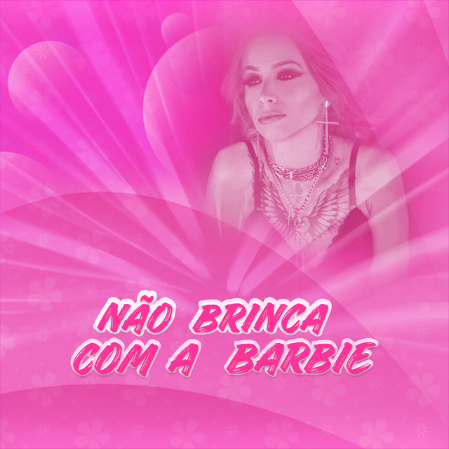 Não Brinca com a Barbie
