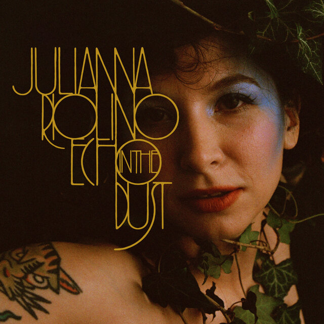 Cover art for album Echo in the Dust by Julianna Riolino