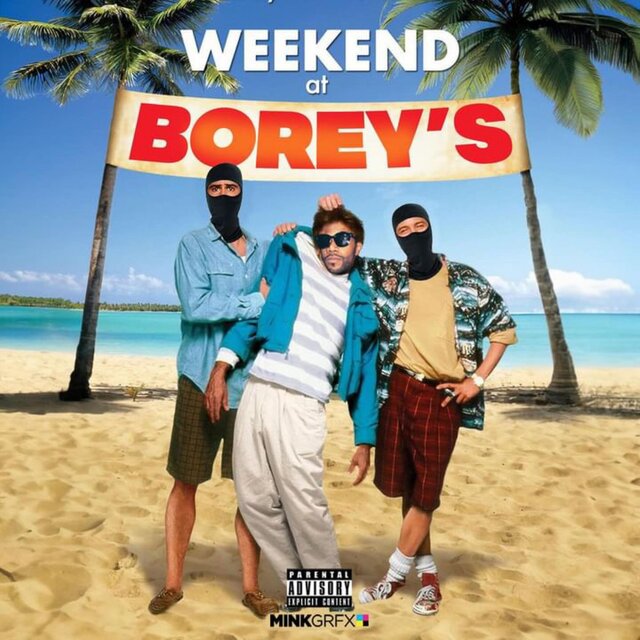 Weekend at Borey's