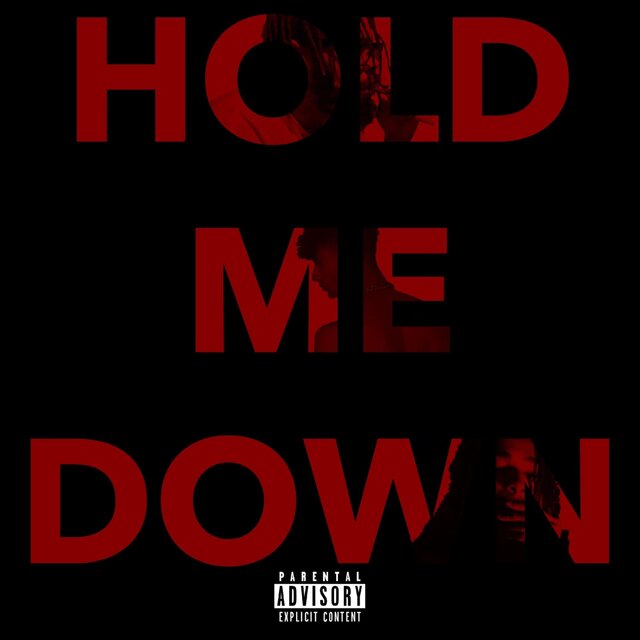 Hold Me Down