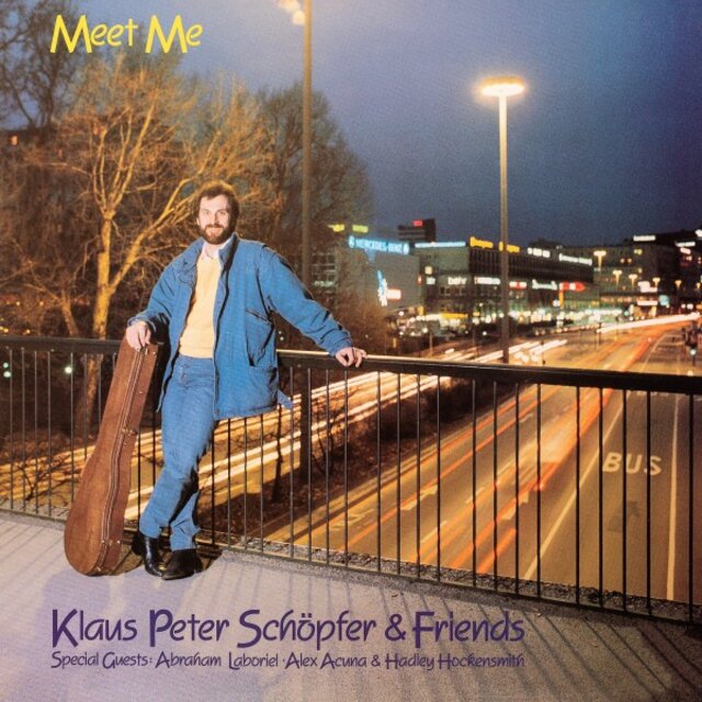 Meet Me - Klaus Peter Schöpfer & Friends