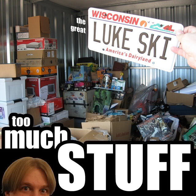 Too Much Stuff