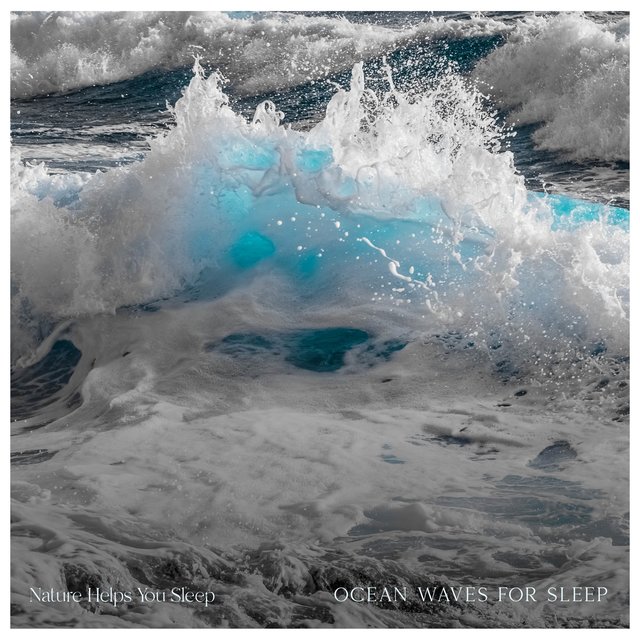 Ocean Waves For Sleep