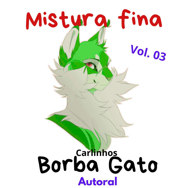Mistura Fina Vol 03