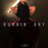 Runnin' Dry