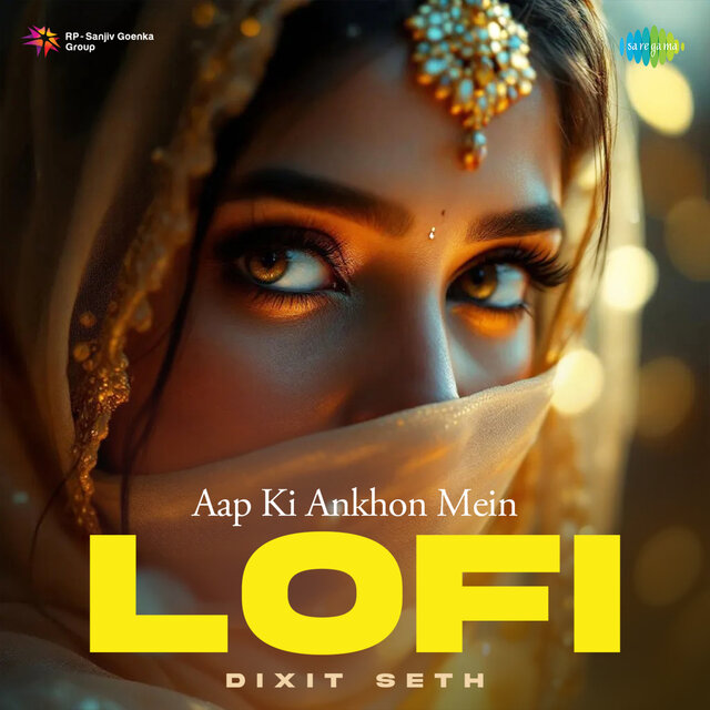 Aap Ki Ankhon Mein (LoFi)