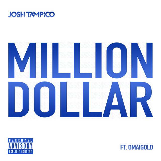 Million Dollar (feat. Omaigold)
