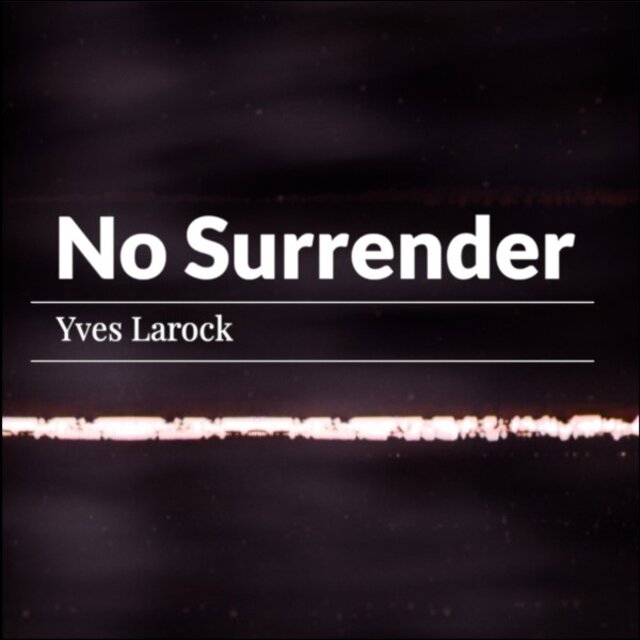 No Surrender