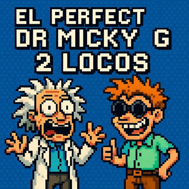 2 Locos (feat. Micky Haze)