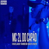 Favelado Tambem Quer Viver