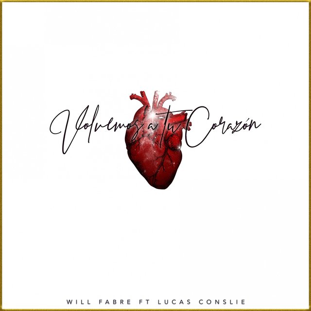 Volvemos a tu Corazón (feat. Lucas Conslie)